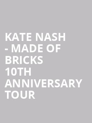 Kate Nash - Made of Bricks 10th Anniversary Tour at O2 Shepherds Bush Empire